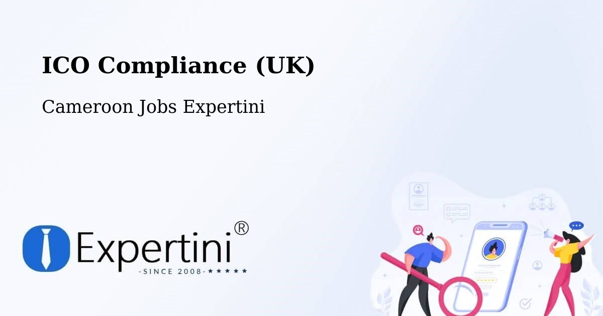 UK Data Protection & ICO Compliance – Saa - Cameroon Jobs Expertini